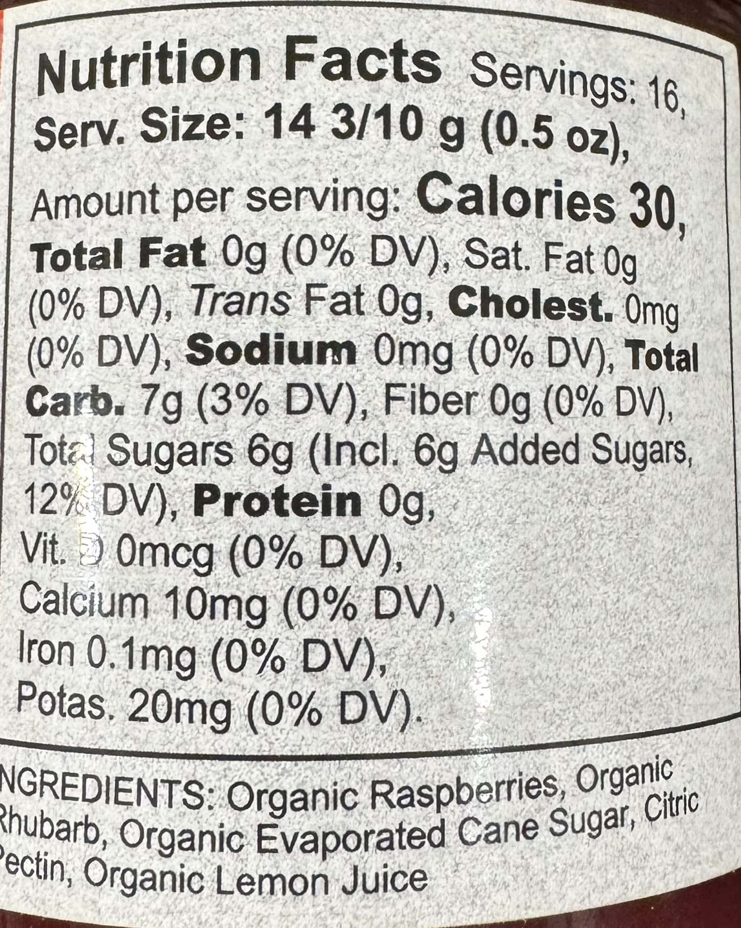 Nutrition Facts for Organic Local Red Raspberry/Rhubarb Jam